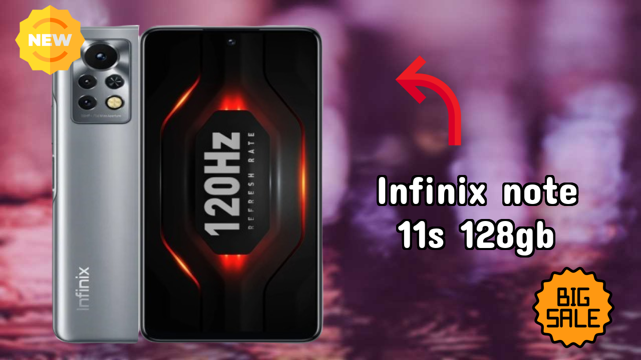 Infinix Note 11S 128GB 2026 बाजार स्थिति ब्रेकडाउन