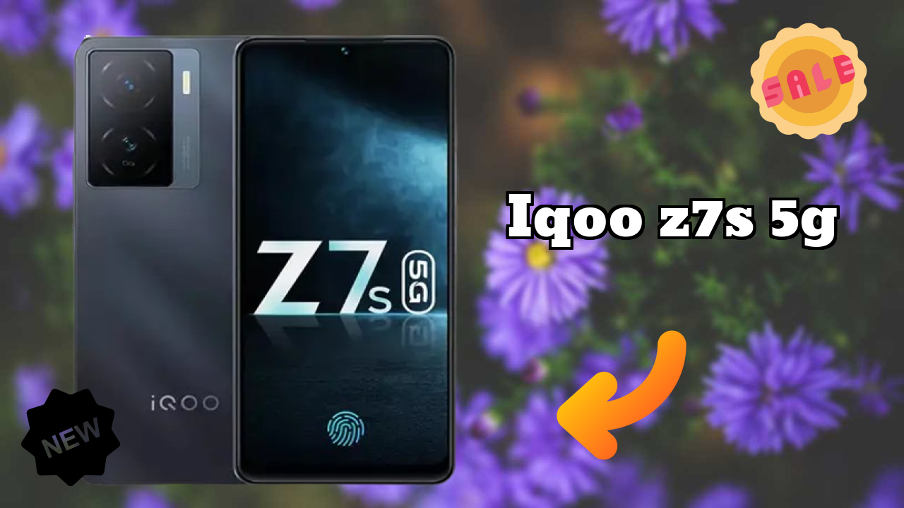 ₹16,550 पर IQOO Z7s 5G - पूरा शॉपिंग गाइड