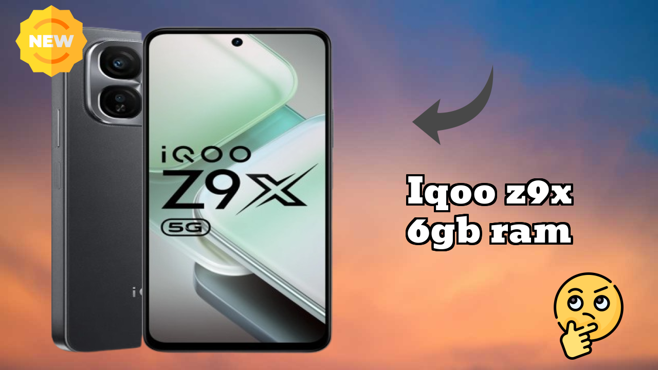 IQOO Z9x 6GB RAM तुलना 2026 – पूरा फीचर ब्रेकडाउन