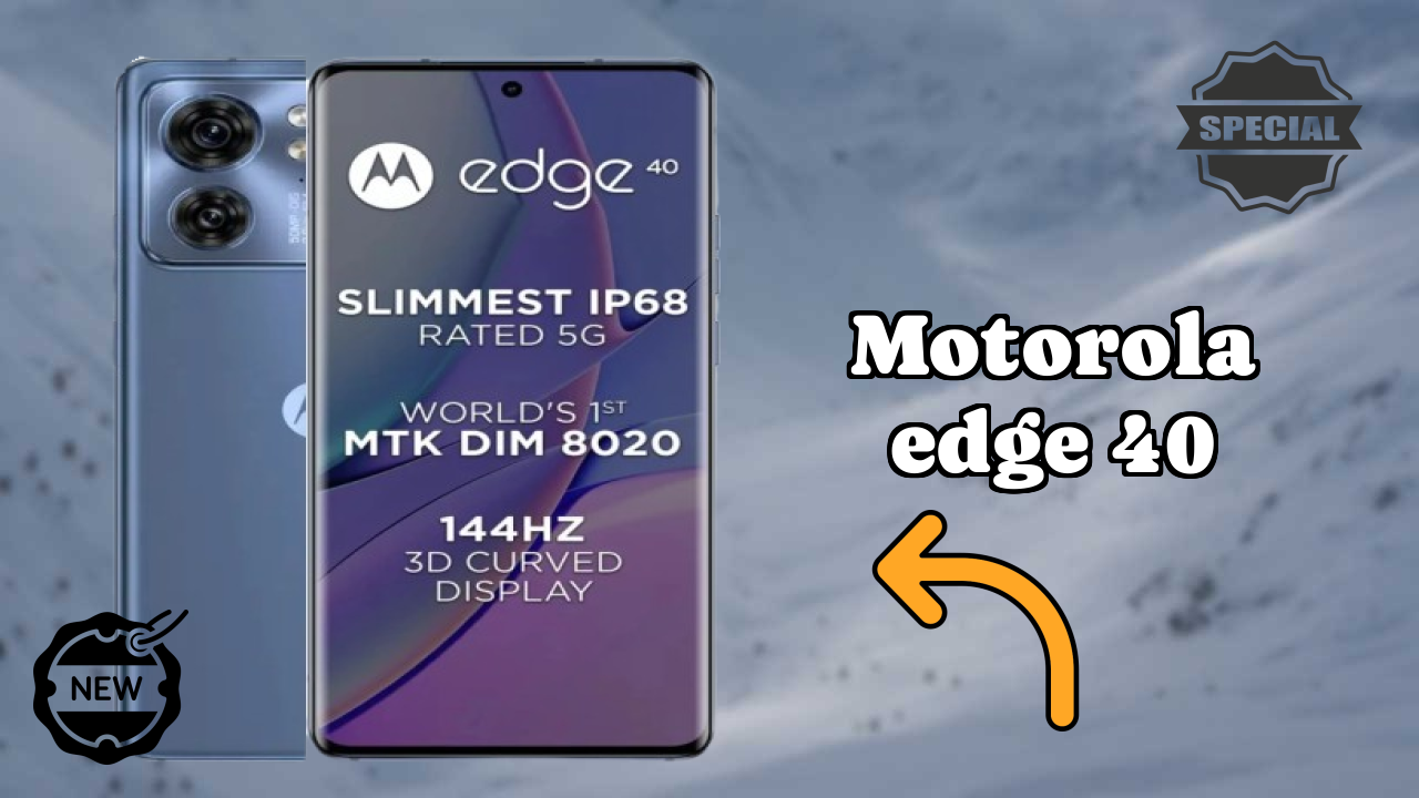 ₹27,990 पर Motorola Edge 40 - अभी उपलब्ध बेस्ट डील