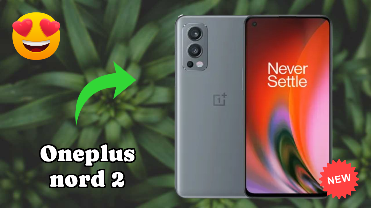 OnePlus Nord 2 डिस्प्ले तकनीक: Fluid AMOLED रिव्यु