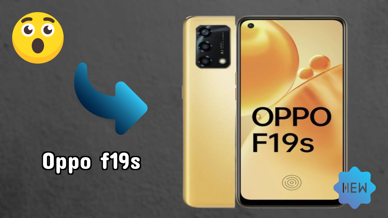 2026 में OPPO F19s चुनने के टॉप कारण