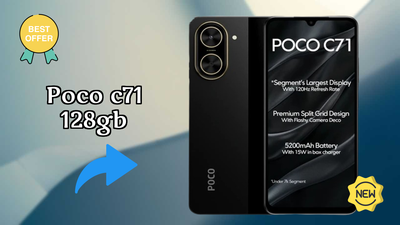 ₹6,799 पर POCO C71 128GB - पूरा रिव्यु गाइड