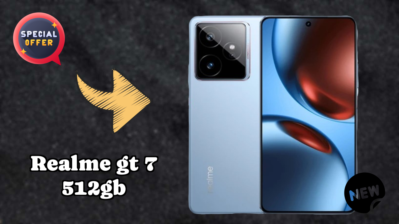 Realme GT 7 512GB 2026 फीचर-बाय-फीचर अंतर्दृष्टि