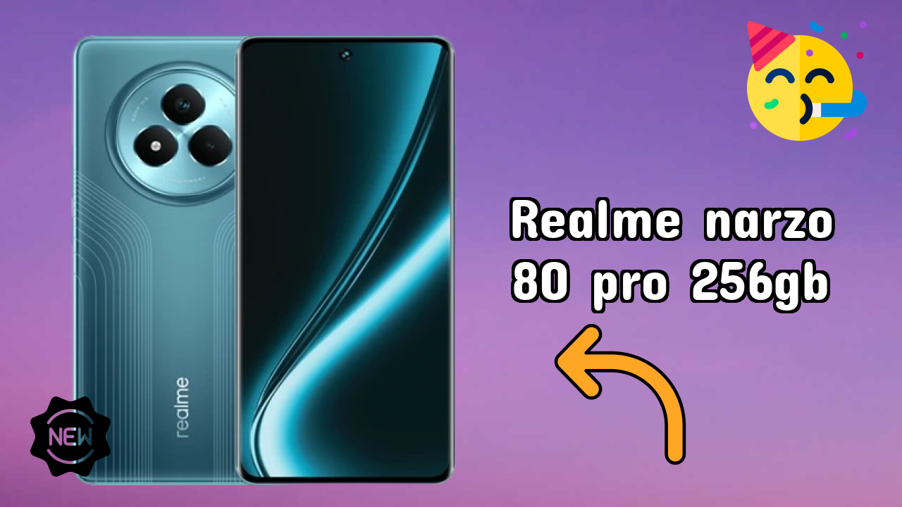 Realme Narzo 80 Pro 256GB नया 2026: अद्भुत ब्रांड के साथ फीचर्स और रिव्युएं