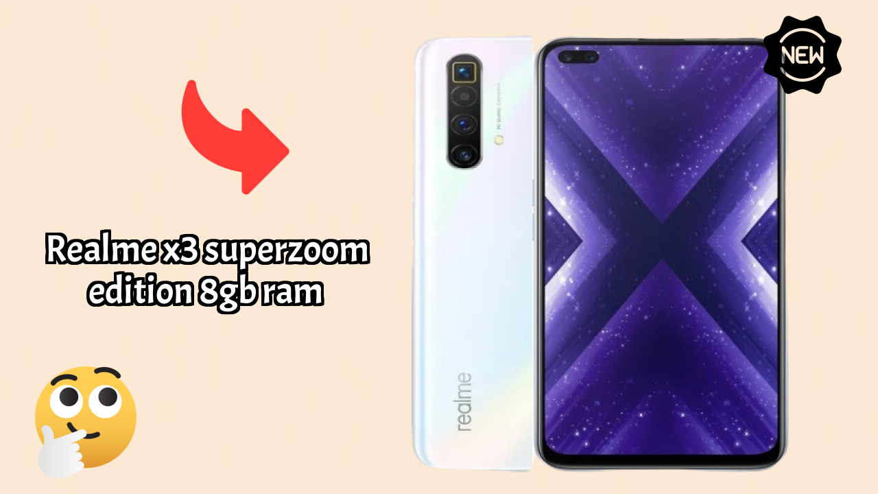 Realme X3 SuperZoom Edition 8GB RAM 2026 बनाम बाजार प्रतिस्पर्धा – एक्सपर्ट फैसला