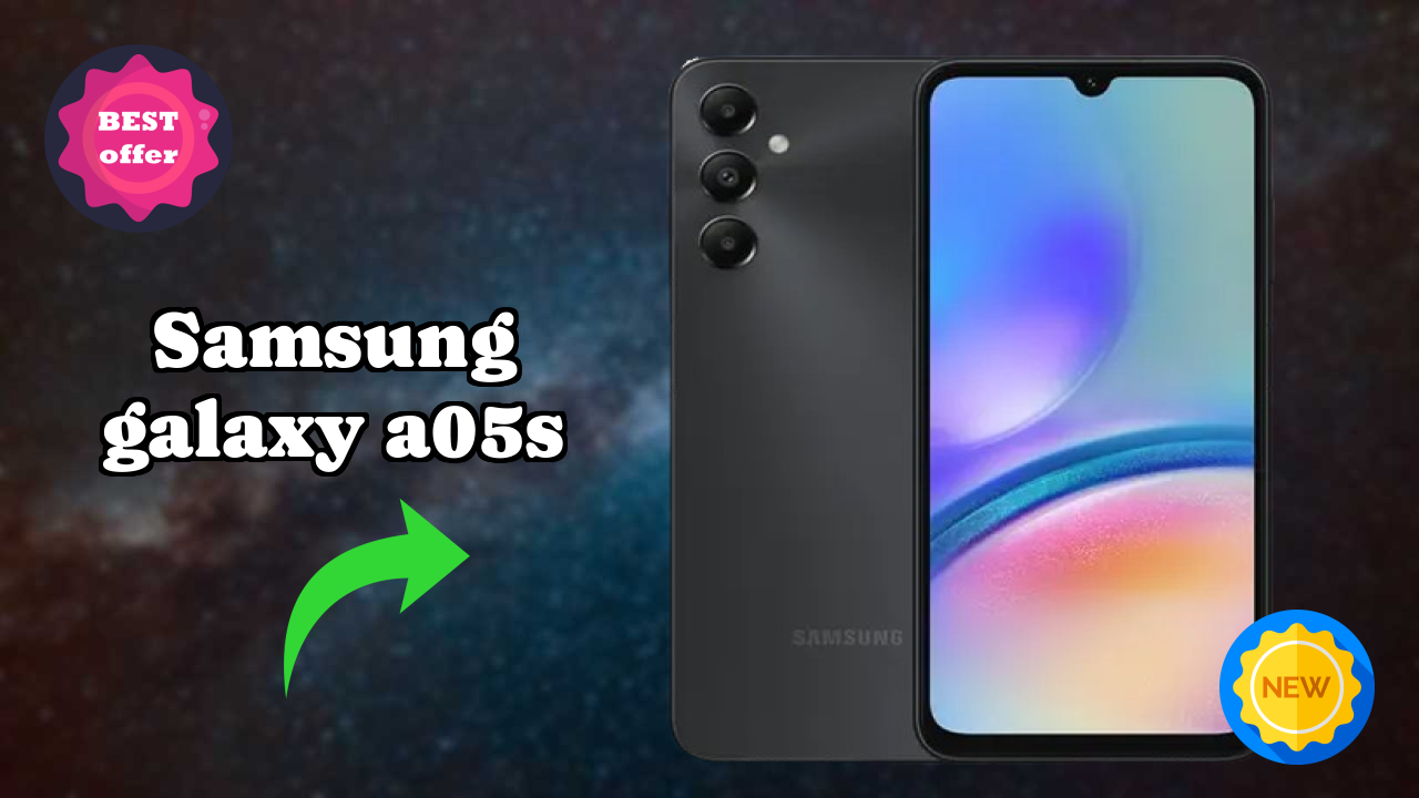 Samsung Galaxy A05s 2026 सभी फीचर्स की तुलना