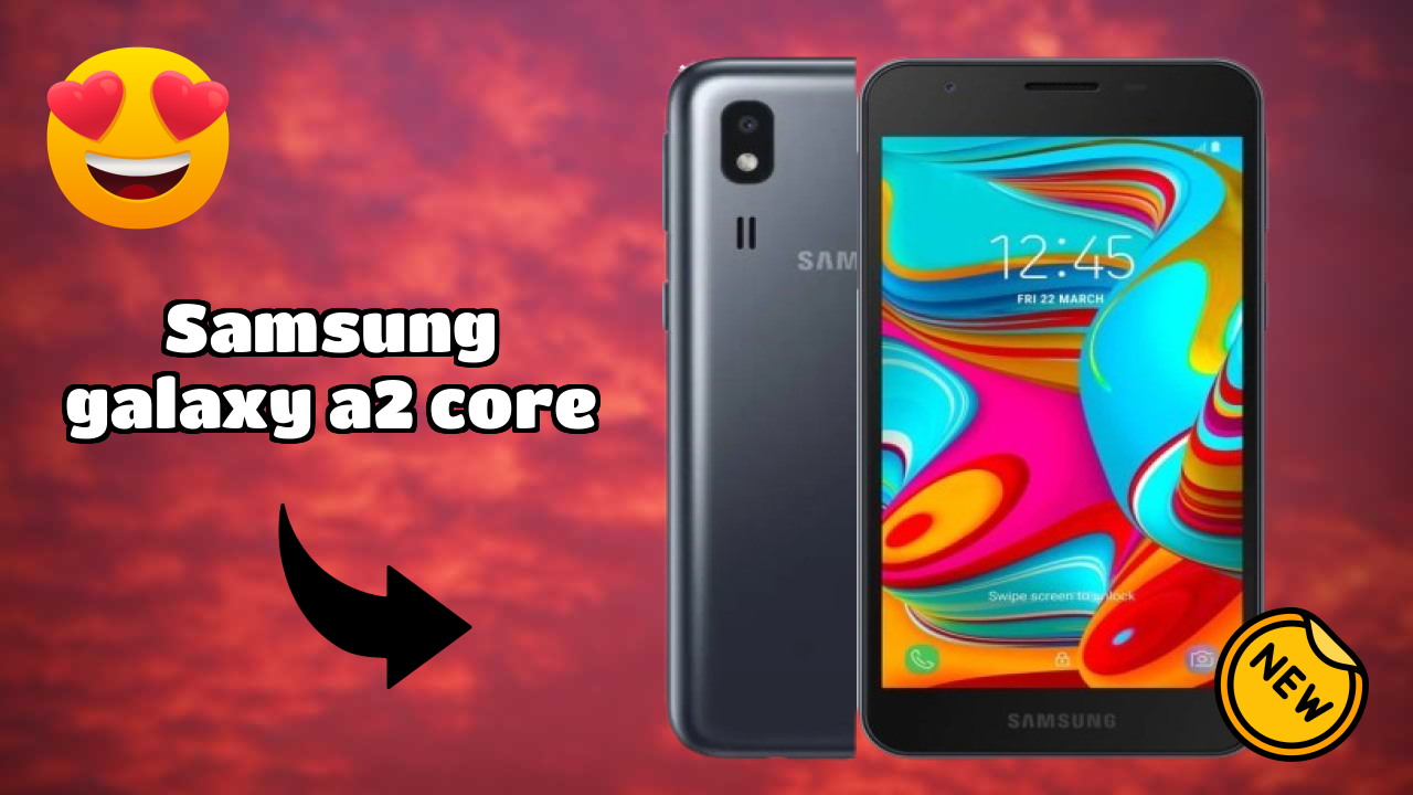क्या Samsung Galaxy A2 Core 2026 में बेस्ट विकल्प है? पूरा रिव्यु