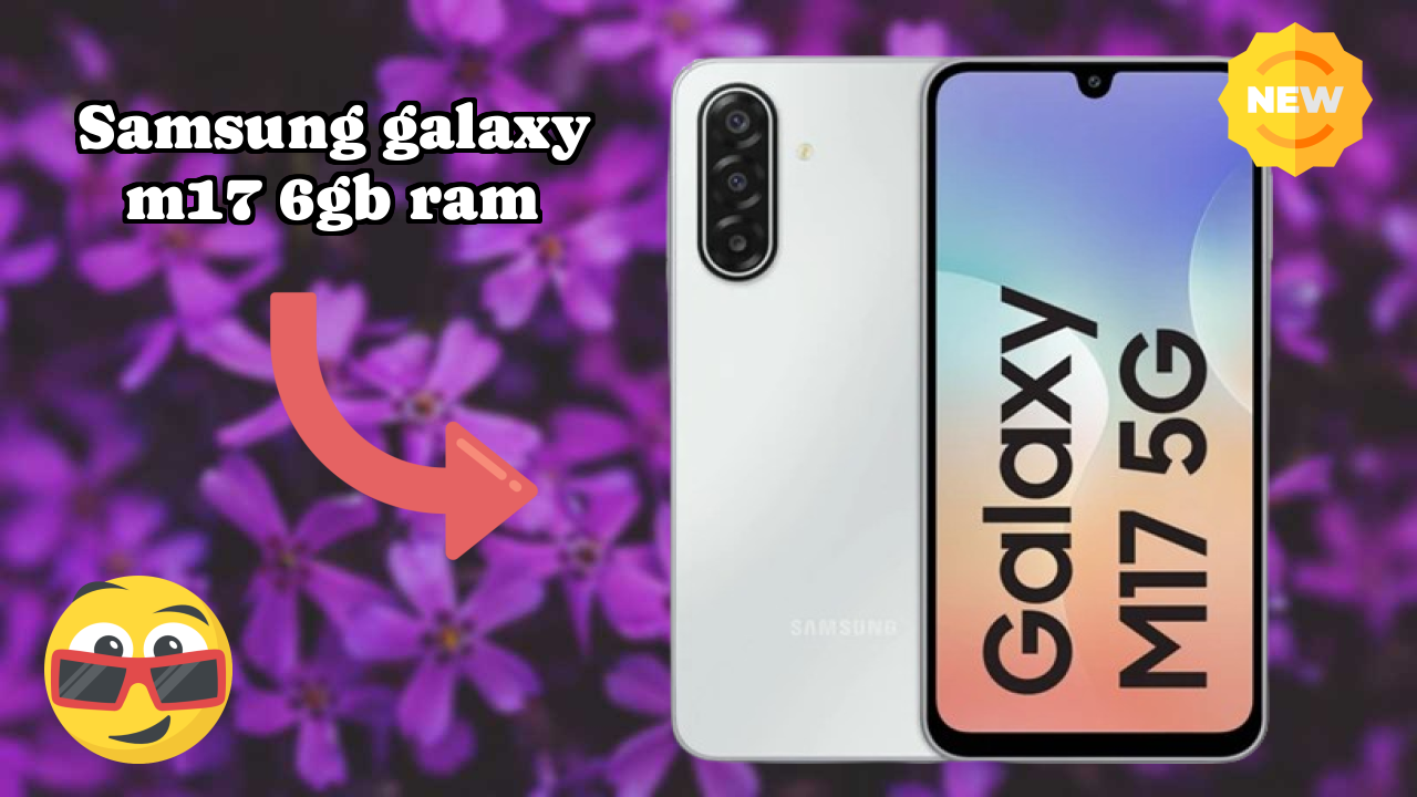 Samsung Galaxy M17 6GB RAM कैमरा रिव्यु: 50 MP + 5 MP + 2 MP Rear Camera फोटो क्वॉलिटी