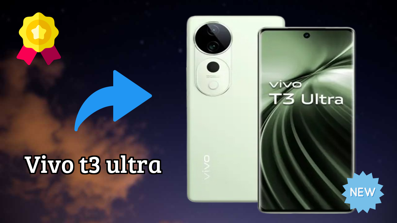 Vivo T3 Ultra तुलना 2026 – पूरा फीचर ब्रेकडाउन