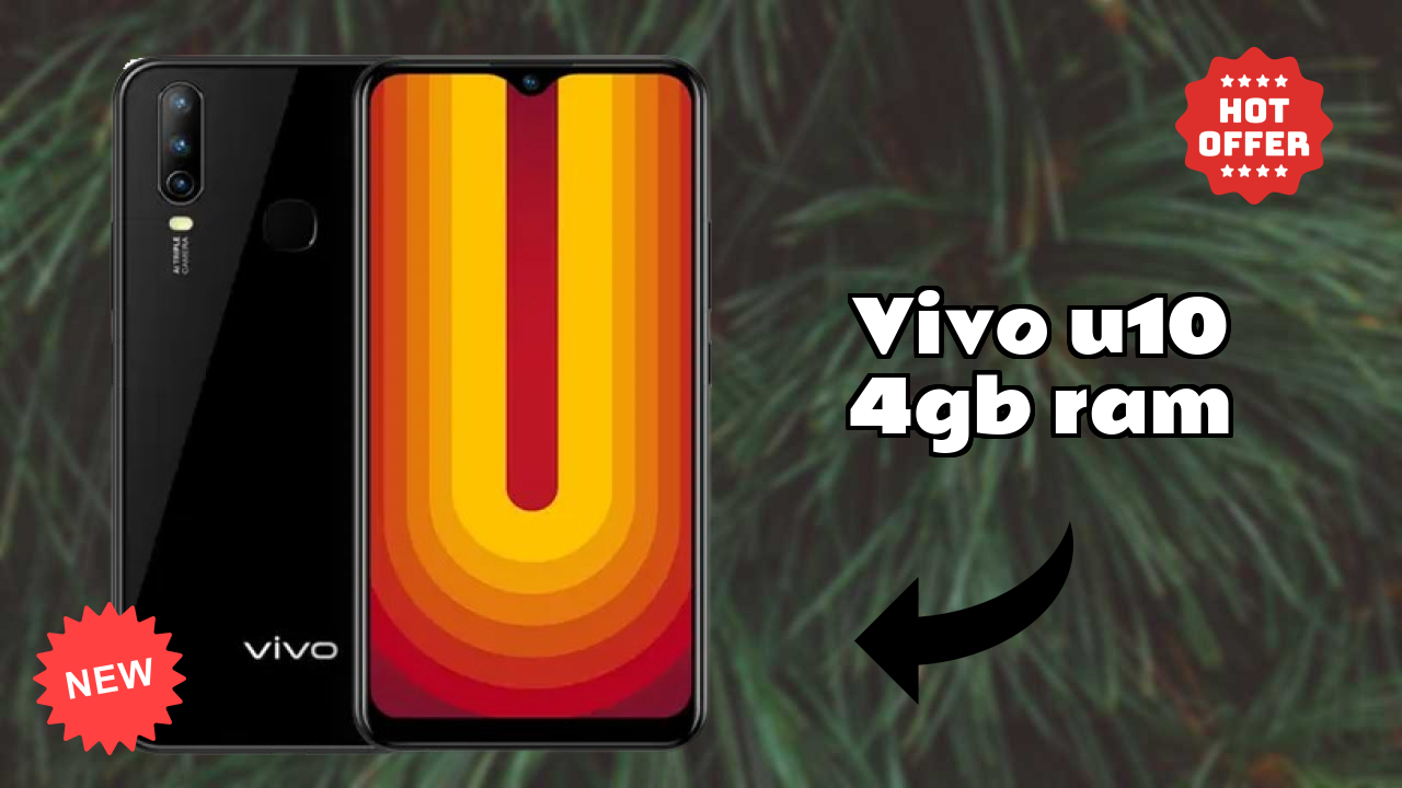 Vivo U10 4GB RAM डिस्प्ले  डिस्कसन: IPS LCD क्वॉलिटी