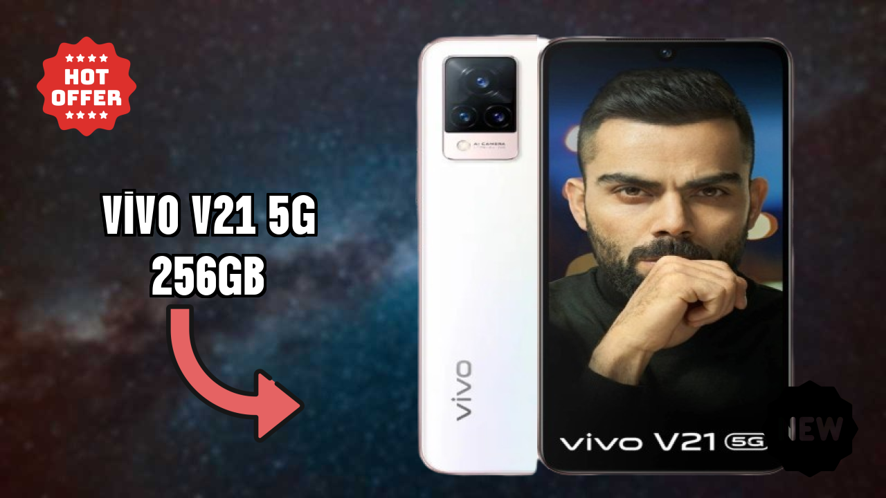 क्या आपको 2026 में Vivo V21 5G 256GB खरीदना चाहिए? एक्सपर्ट राय