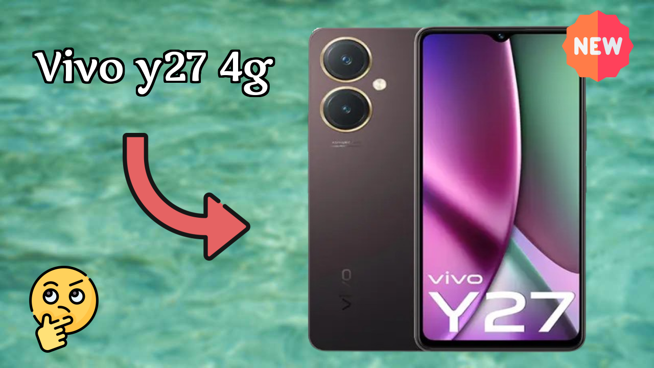 Vivo Y27 4G 2026 अंतिम मोबाइल रिव्यु – क्या आपको खरीदना चाहिए?